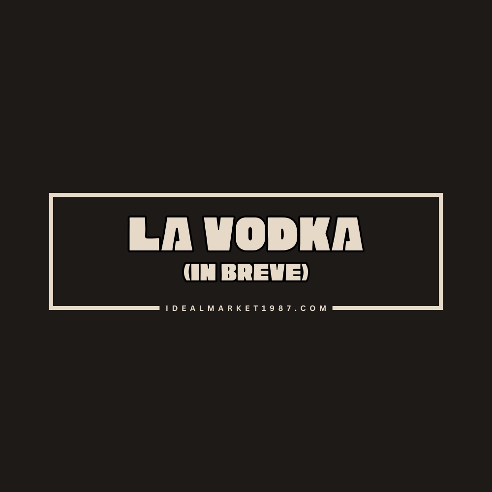 Scritta “La Vodka (in breve)” su sfondo scuro per contenuto dedicato al distillato