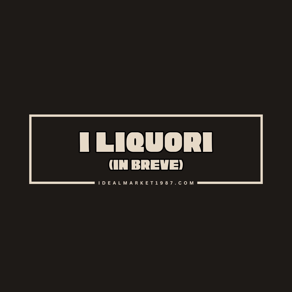 Scritta “I Liquori (in breve)” su sfondo scuro per contenuto dedicato ai liquori e creme alcoliche