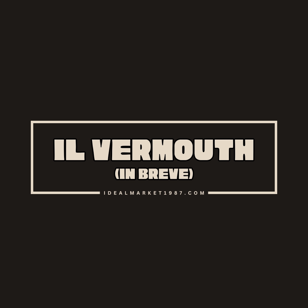 Scritta “Il Vermouth (in breve)” su sfondo scuro per contenuto dedicato al vino aromatizzato